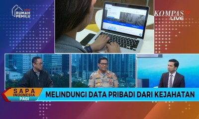 Dialog: Melindungi Data Pribadi Dari Kejahatan (1)