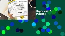 About For Books  Delivering Happiness: A Path to Profits, Passion, and Purpose  Best Sellers Rank