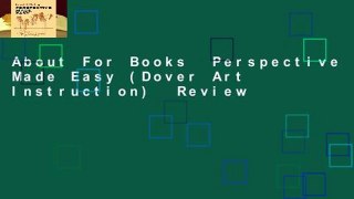 About For Books  Perspective Made Easy (Dover Art Instruction)  Review