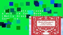 [Read] Betty Crocker s Picture Cook Book (Betty Crocker Cooking) Complete