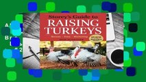 About For Books  Storey's Guide to Raising Turkeys: Breeds, Care, Marketing  Best Sellers Rank : #2