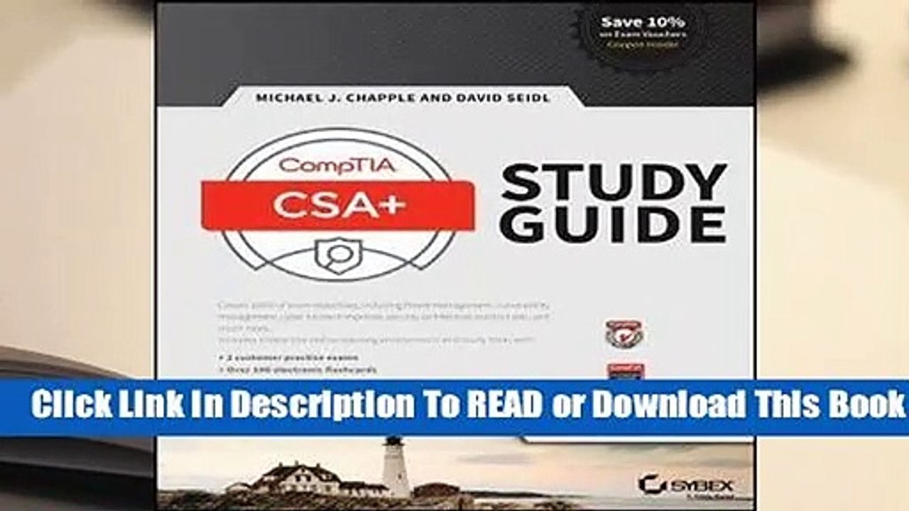 Comptia Cybersecurity Analyst (CSA+) Study Guide: Exam CS0-001 Complete