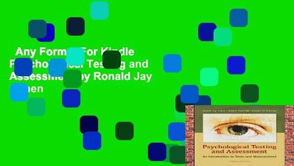 Any Format For Kindle  Psychological Testing and Assessment by Ronald Jay Cohen