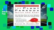 Full E-book  The Plant Paradox Quick and Easy: The 30-Day Plan to Lose Weight, Feel Great, and