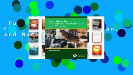 Full E-book  Nutrition for Veterinary Technicians and Nurses  Review