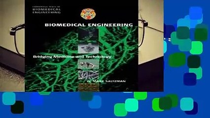 Biomedical Engineering: Bridging Medicine and Technology (Cambridge Texts in Biomedical