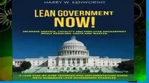 Any Format For Kindle  Lean Government - NOW!: Increase Service, Capacity and Employee