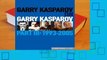 Full E-book  Garry Kasparov on Garry Kasparov, Part III: 1993-2005  For Kindle