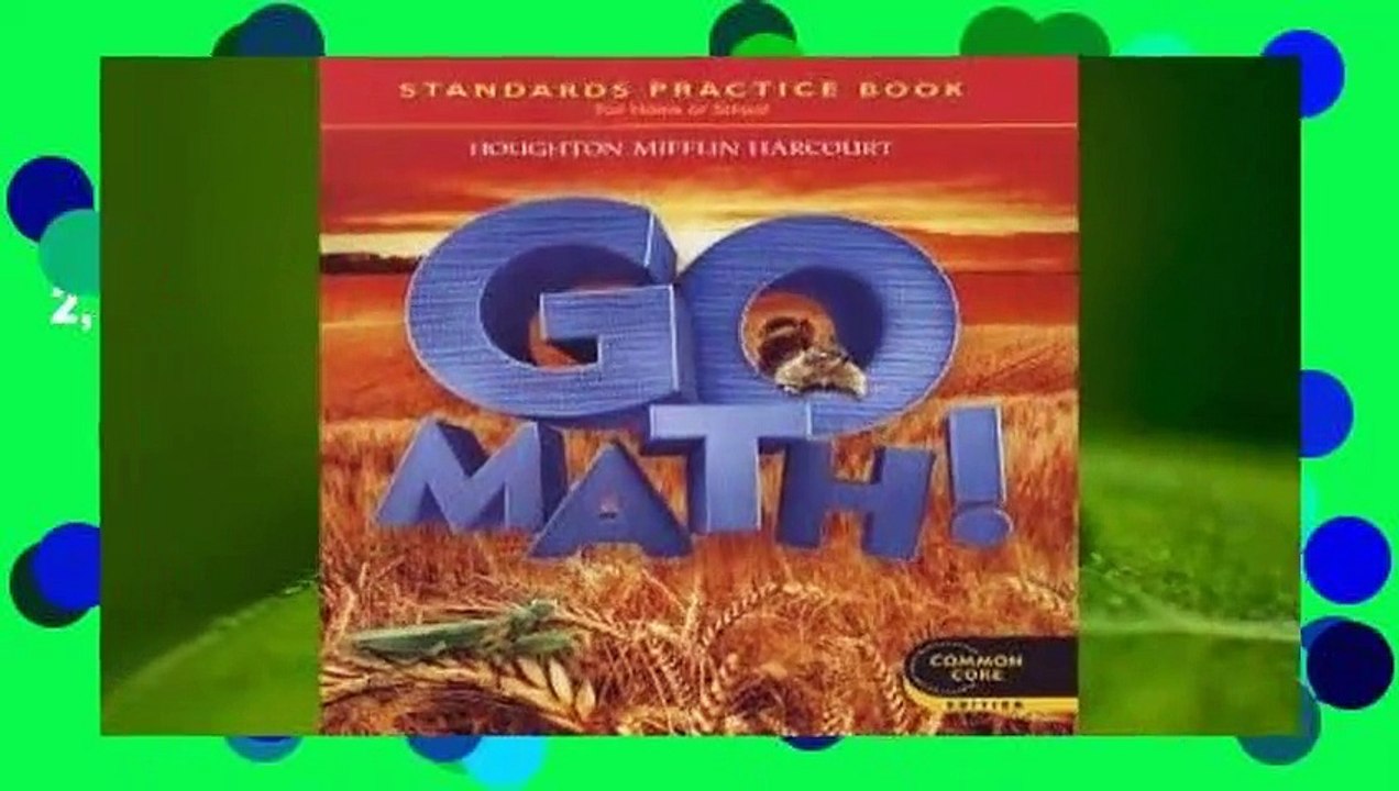 Go Math! Standards Practice Book, Grade 2, Common Core Edition Complete