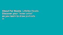 About For Books  Lifelike Heads: Discover your 