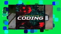 About For Books  The Gamer's Guide to Coding: Learn to Code by Creating Fun and Colorful Games