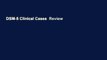 DSM-5 Clinical Cases  Review