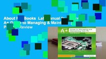 About For Books  Lab Manual for Andrews' A  Guide to Managing & Maintaining Your Pc, 8th  Review