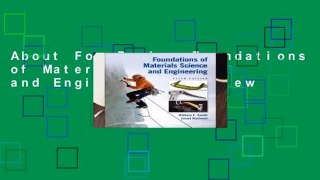 About For Books  Foundations of Materials Science and Engineering  Review
