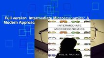 Full version  Intermediate Microeconomics: A Modern Approach  Review