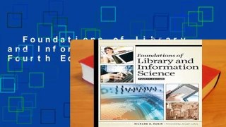 Foundations of Library and Information Science, Fourth Edition Complete