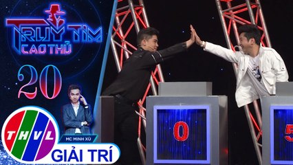 THVL | Ẩn mình xuất sắc đến vòng cuối, cao thủ biết tuốt giành chiến thắng