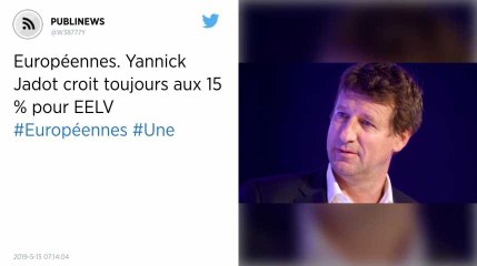 Européennes. Yannick Jadot croit toujours aux 15 % pour EELV