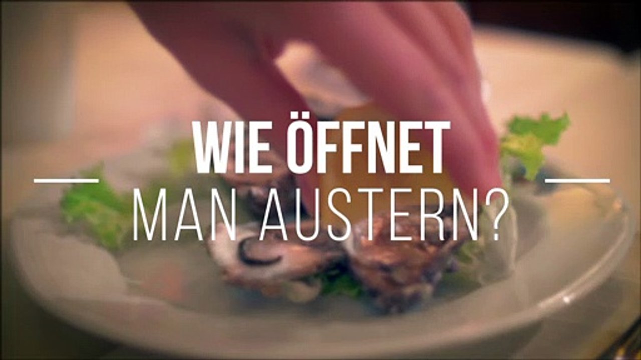 Wie öffnet man Austern?