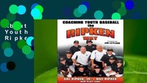 About For Books  Coaching Youth Baseball the Ripken Way Complete