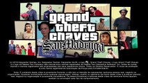 GTA Grand Theft Chaves - San Madruga