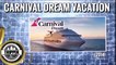 A Trip to the Caribbean Aboard the Carnival Dream (2014)
