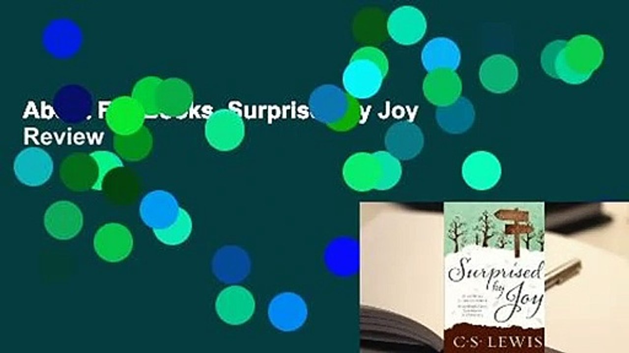 About For Books  Surprised by Joy  Review