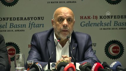 Hak-İş Başkanı Arslan: 'Kayıt dışı istihdam pek çok alandan ülkemiz için tehdit oluşturmaktadır' - ANKARA
