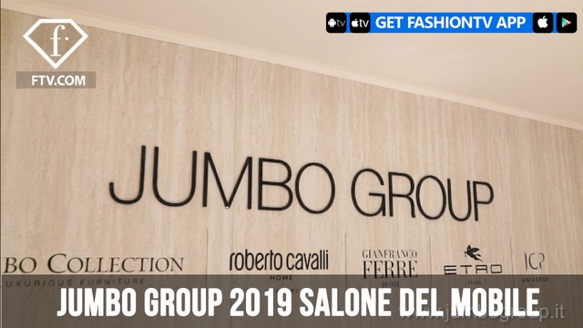 JUMBO Group 2019 Salone del Mobile | FashionTV | FTV