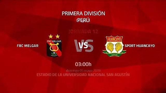 FBC Melgar-Sport Huancayo Jornada 12 Apertura Perú - Liga 1 05-05-2019_03-00