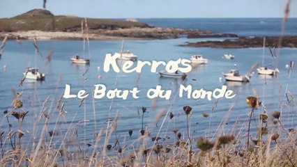 Kerros - Notre bout du monde