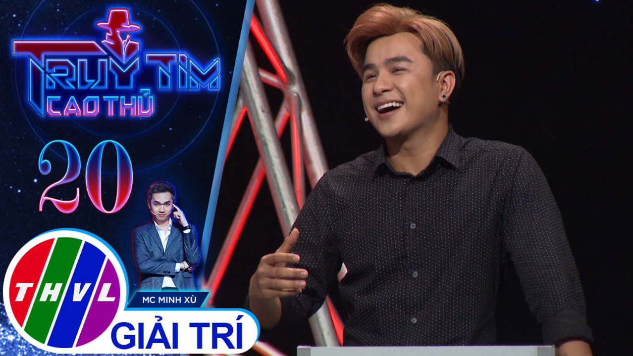 THVL| Lập luận đầy thuyết phục của Nguyễn Đình Vũ khiến Dương Hiếu Nghĩa nghi ngờ | Truy tìm cao thủ