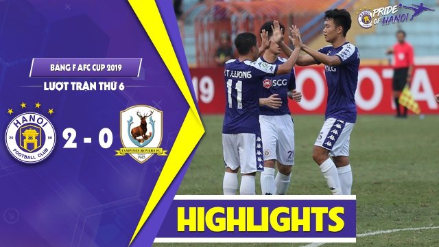 Highlights | Hà Nội 2 - 0 Tampines Rovers | Chiến thắng thuyết phục cho tấm vé đi tiếp tại AFC Cup