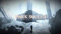 Dark Souls II : Scholar of the First Sin - Trailer d'annonce