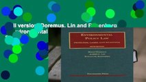 Full version  Doremus, Lin and Rosenberg s Environmental Policy Law (University Casebook Series)