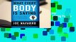 Full E-book What Every Body is Saying: An Ex-FBI Agent's Guide to Speed-Reading People  For Free