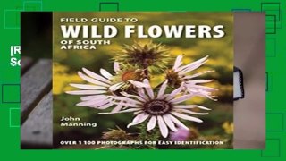 [Read] Field Guide to Wild Flowers of South Africa  For Full