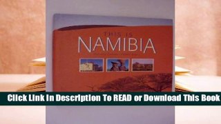 Online This is Namibia  For Full