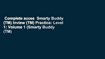 Complete acces  Smarty Buddy (TM) Inview (TM) Practice: Level 1: Volume 1 (Smarty Buddy (TM)