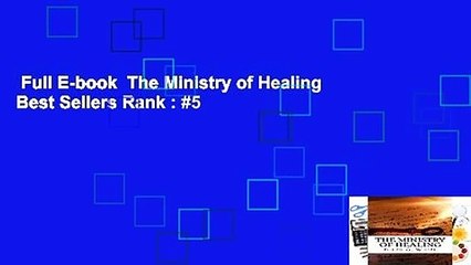 Full E-book  The Ministry of Healing  Best Sellers Rank : #5