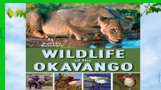 Full E-book Wildlife of the Okavango  For Kindle