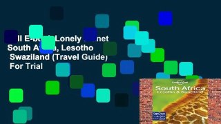 Full E-book Lonely Planet South Africa, Lesotho   Swaziland (Travel Guide)  For Trial