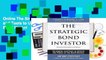 Online The Strategic Bond Investor: Strategies and Tools to Unlock the Power of the Bond Market