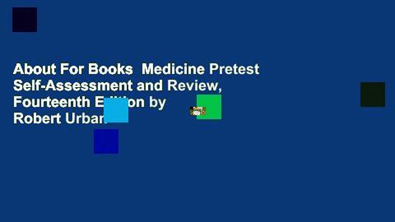 About For Books  Medicine Pretest Self-Assessment and Review, Fourteenth Edition by Robert Urban