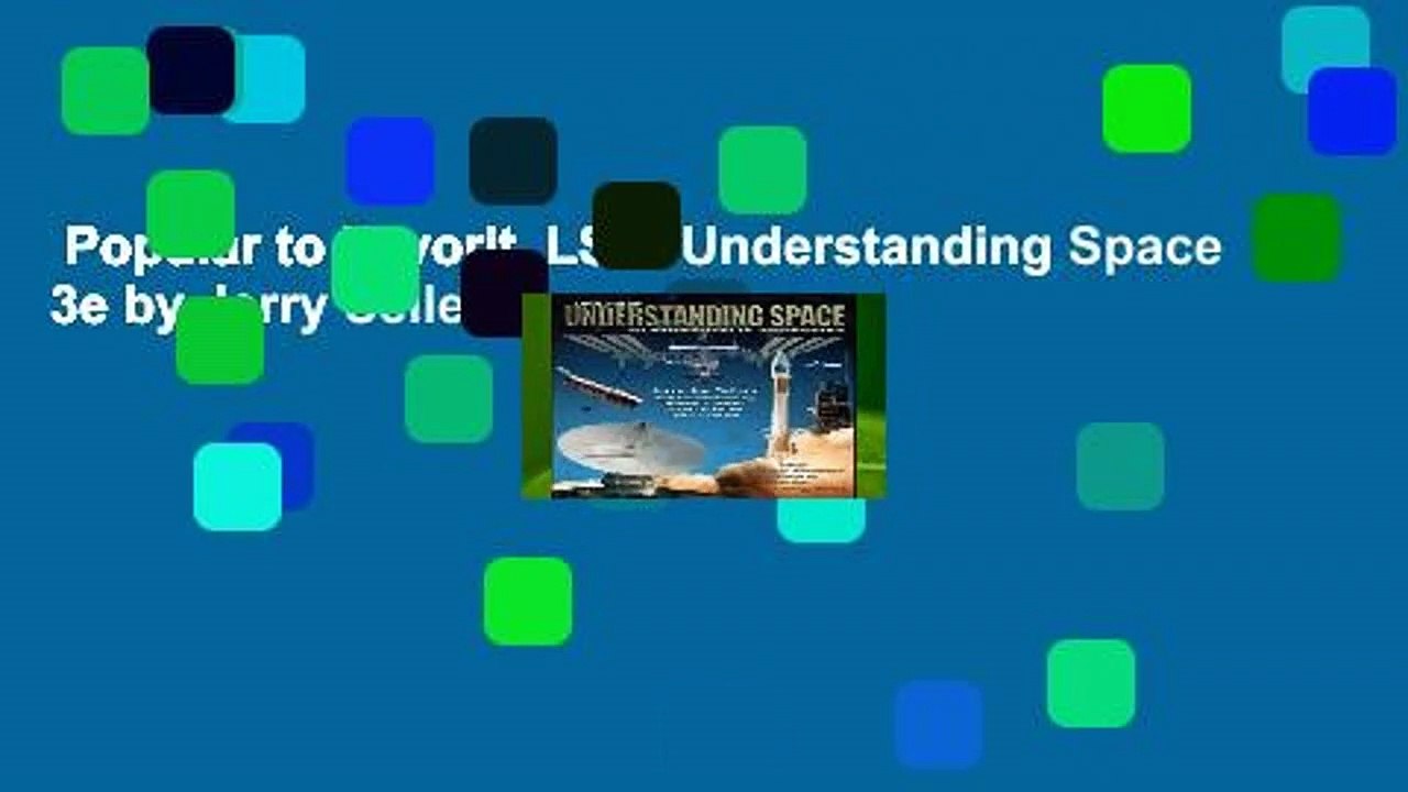 Popular to Favorit  LSC  Understanding Space 3e by Jerry Sellers