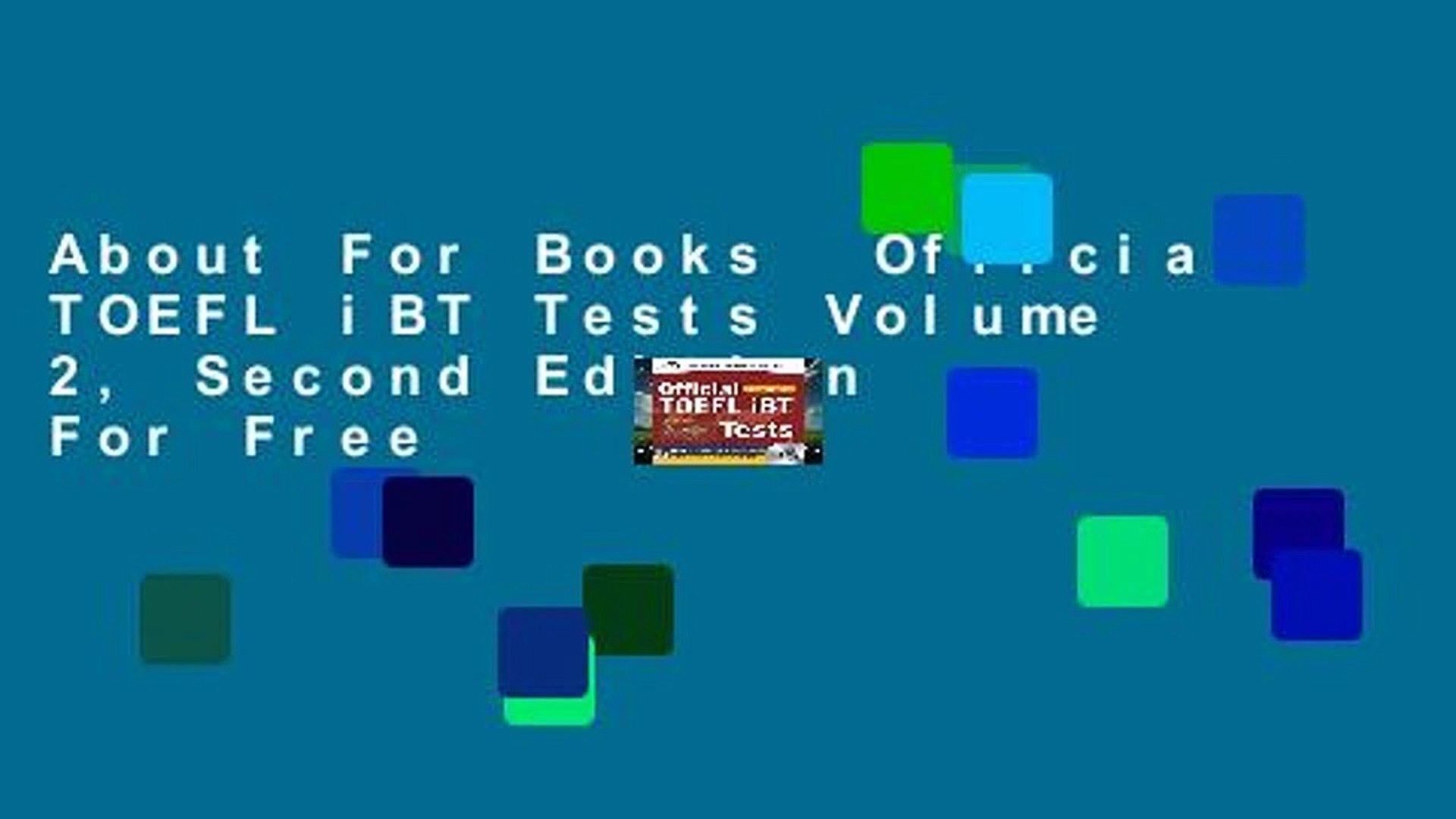 About For Books Official Toefl Ibt Tests Volume 2 Second Edition For Free Video Dailymotion