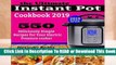 [Read] THE ULTIMATE INSTANT POT COOKBOOK 2019: 550 Deliciously Simple Recipes for Your Electric