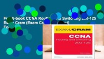 Full E-book CCNA Routing and Switching 200-125 Exam Cram (Exam Cram (Pearson))  For Full