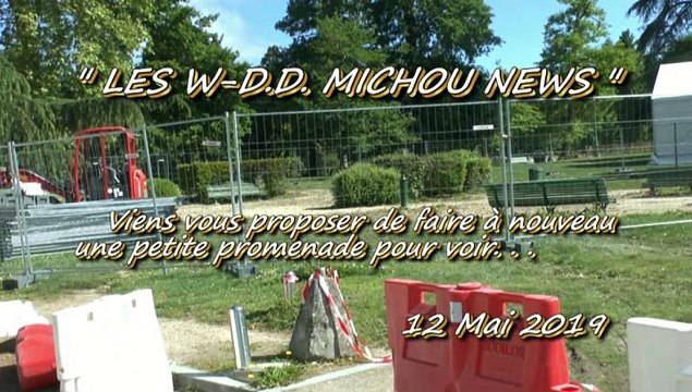 LES W-D.D. MICHOU NEWS - 12 MAI 2019 - PAU - LES NOUVEAUTÉS DU PARC BEAUMONT DE CE 2ÈME DIMANCHE DE MAI