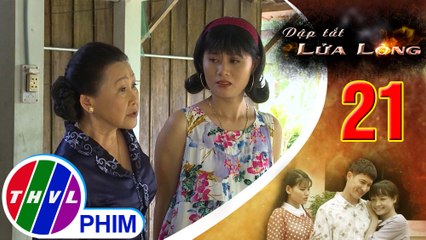 THVL | Dập tắt lửa lòng - Tập 21[1]: Thấy Hoa làm việc nhà quá dễ dàng, Thảo bày cách hành hạ cô